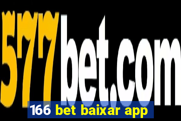 166 bet baixar app